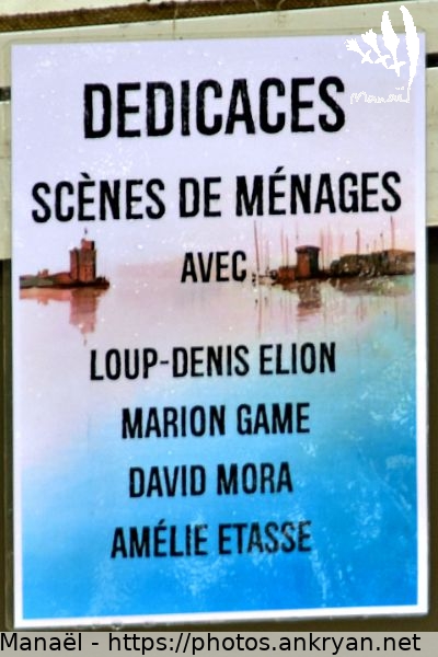 Affiche, dédicaces Scènes de ménages (Fiction TV de La Rochelle 2015 / Festival / France / Poitou-Charentes - FR-17) © Philippe Manaël
