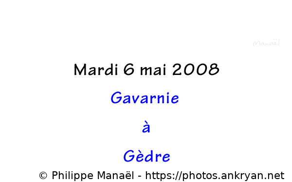 Jour 1 : Gavarnie - Gèdre (Les Pyrénées, spécial 10 ans de Natura / Trekking / France) © Philippe Manaël